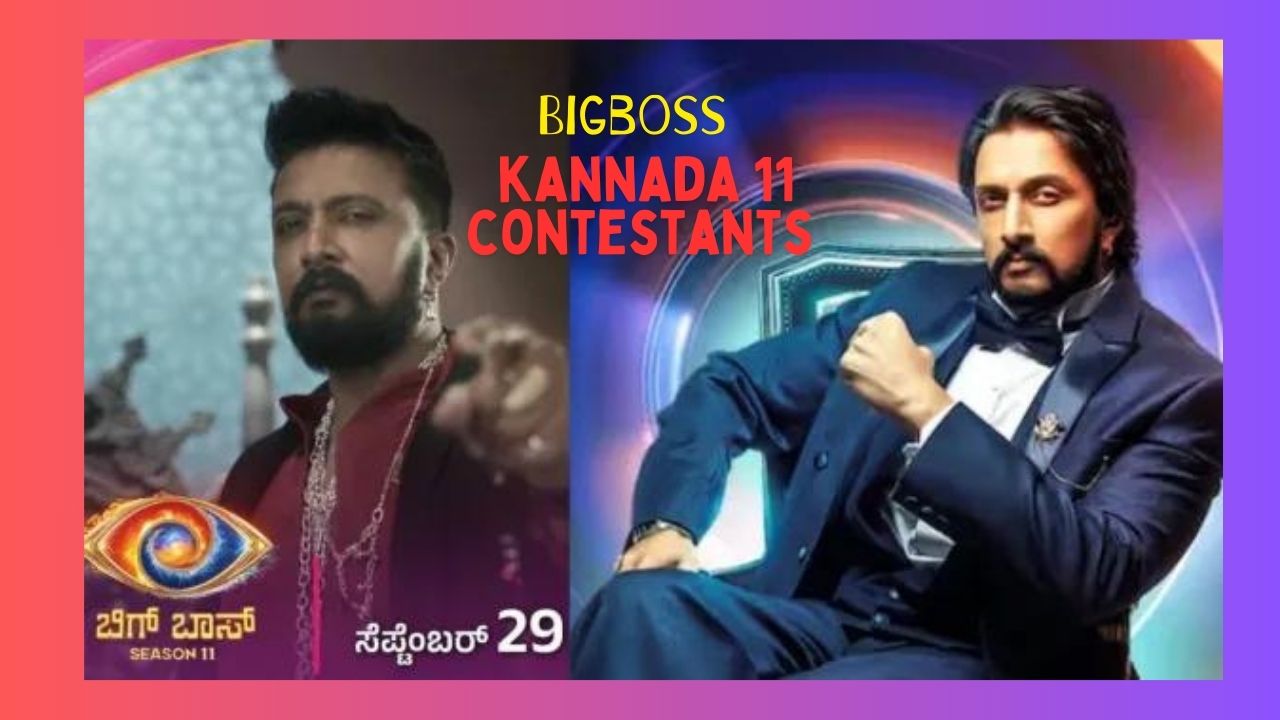 Bigg Boss Kannada 11: Variety of Contestants Revealed for Upcoming Season